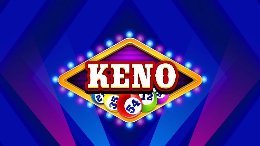 Keno là gì? Hướng dẫn cách chơi Keno cực dễ dàng cho người mới