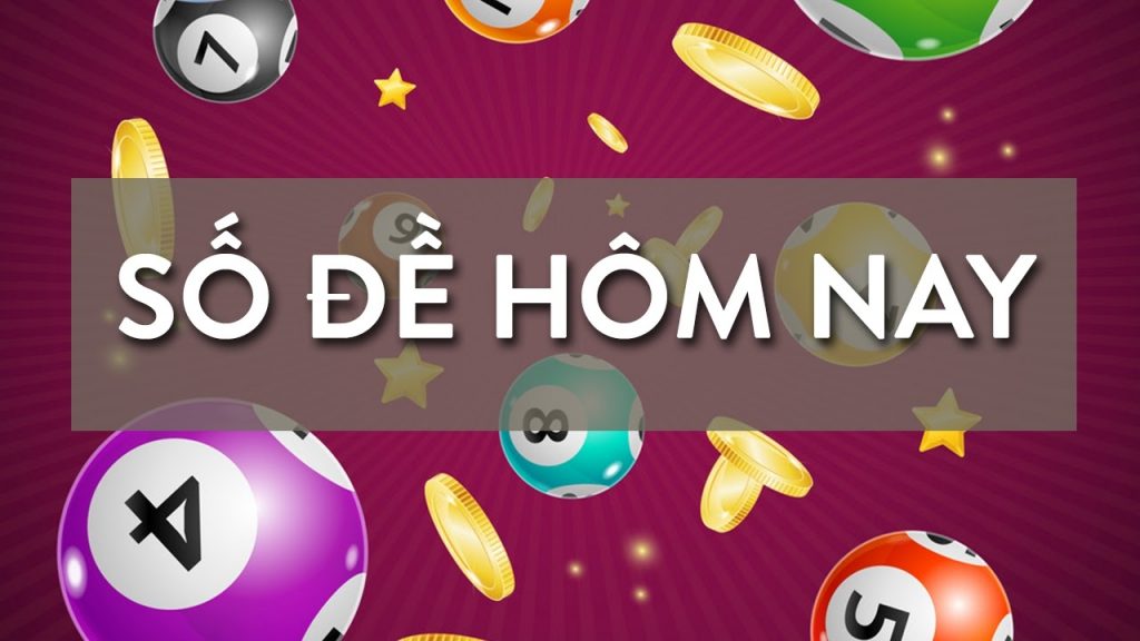 Số đề hôm nay ra gì là mối bận tâm của nhiều người 