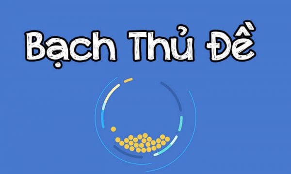 bạch thủ đề miền bắc hôm nay ưu và nhược điểm như thế nào bạn nên lưu ý