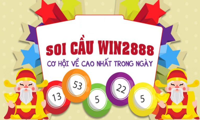 Soi cầu xsmb Win2888 cc được đánh giá cao bởi ?